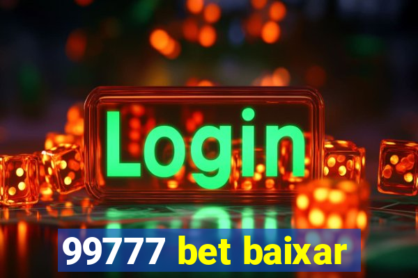 99777 bet baixar